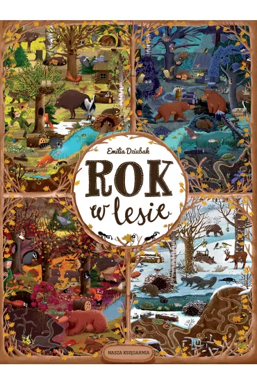Rok w lesie - Emilia Dziubak