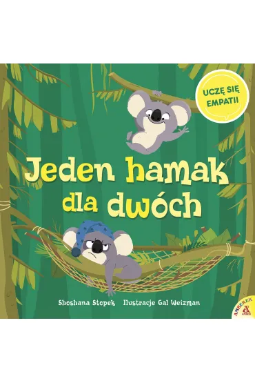 Jeden hamak dla dw�ch. Ucz� si� empatii - Gal Weizman, Shoshana Stopek