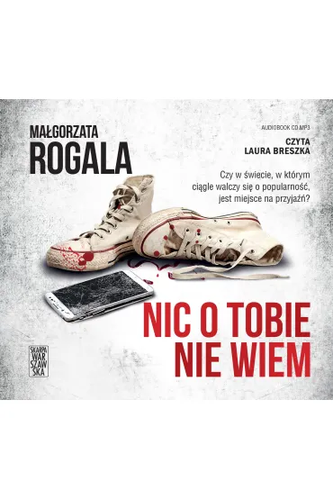 Audiobook Nic o Tobie nie wiem CD - Ma�gorzata Rogala