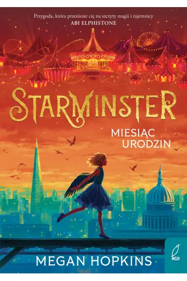 Starminster. Miesi�c urodzin. Tom 2 - Megan  Hopkins