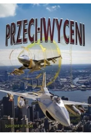 Przechwyceni + DVD - S�awomir M. Kozak