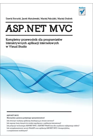 ASP.NET MVC. Kompletny przewodnik dla programist�w interaktywnych aplikacji internetowych w Visual Studio