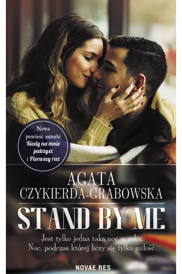 Stand by me - Agata Czykierda-Grabowska