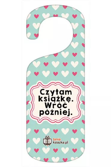 Zawieszka na drzwi - Czytam ksik. Wr pniej.