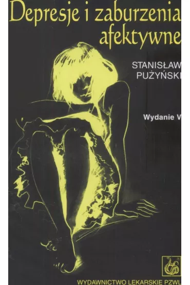 Depresje i zaburzenia afektywne - Stanis�aw Pu�y�ski