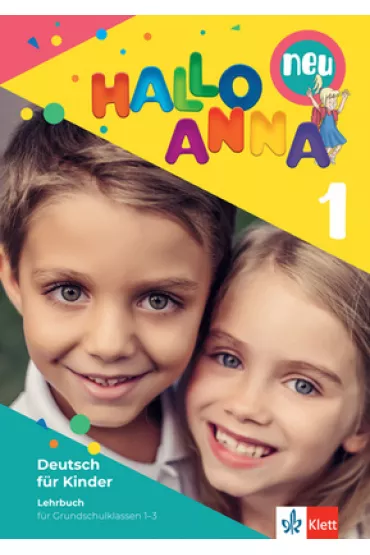 Hallo Anna neu 1. Podr�cznik do j�zyka niemieckiego dla klas 1-3