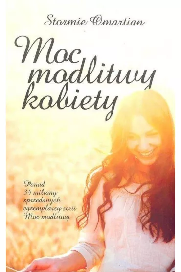 Moc modlitwy kobiety - Omartian Stormie