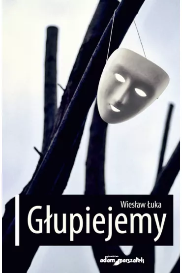 G�upiejemy - Wies�aw �uka