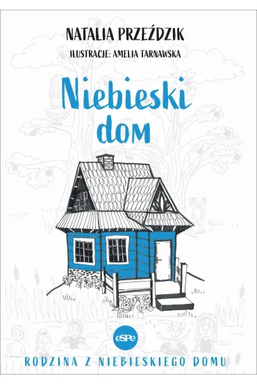 Niebieski dom - Natalia  Prze�dzik