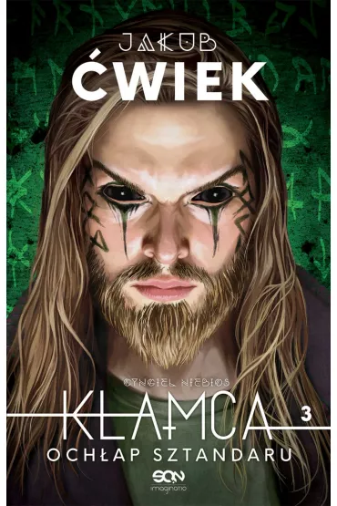 Och�ap sztandaru. K�amca. Tom 3 - Jakub �wiek