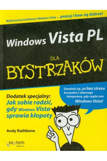 Windows Vista PL dla bystrzak�w - Andy Rathbone