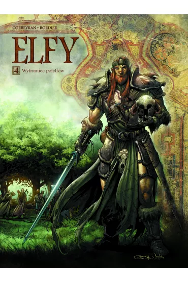 Wybraniec p�elf�w. �wiat Akwilonu. Elfy. Tom 4 - Eric Corbeyran