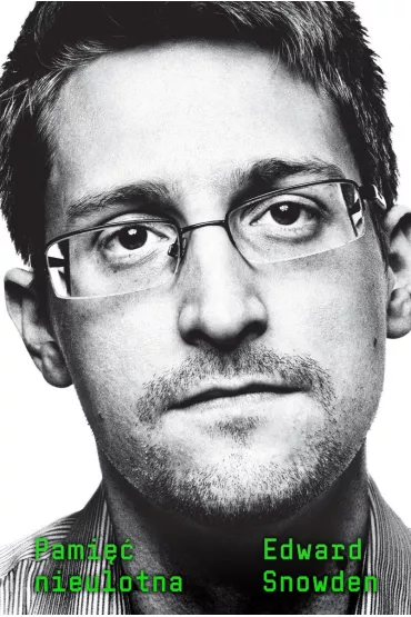 Pami nieulotna - Edward Snowden