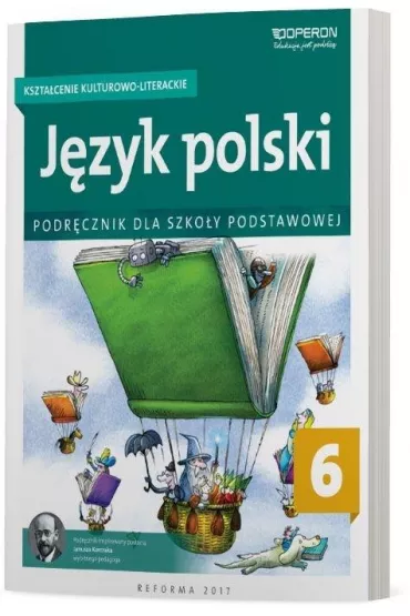 J�zyk polski 6. Kszta�cenie kulturowo-literackie. Podr�cznik dla szko�y podstawowej - Hanna Szaniawska, Ma�gorzata Sk�adanek
