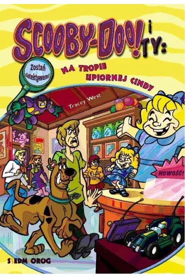 Na tropie Upiornej Cindy. Scooby-Doo! i Ty - Tracey West