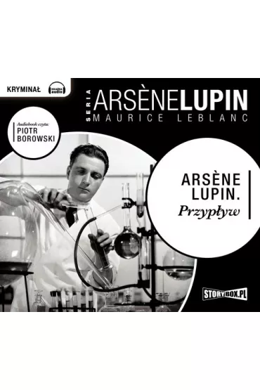 Audiobook Przyp�yw. Arsene Lupin. Tom 20 CD - Maurice Leblanc