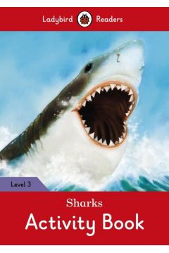 Ladybird Readers Level 3: Sharks Activity Book