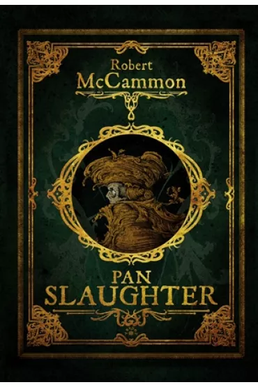 Pan Slaughter. Cykl Przygody Matthew Corbett`a. Tom 3 - Robert McCammon