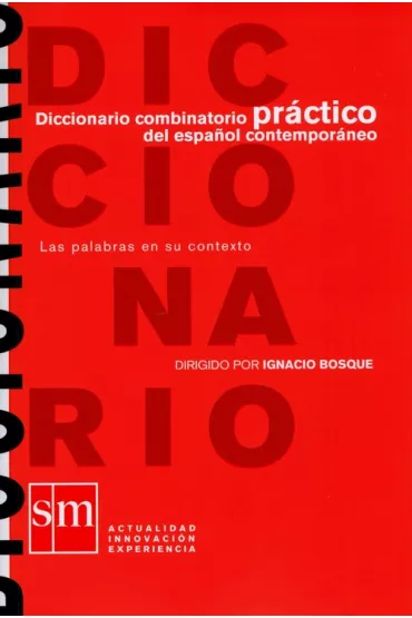 Diccionario combinatorio practico del espanol contemporaneo