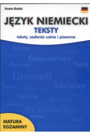 J�zyk niemiecki. Teksty - Aneta Bia�ek