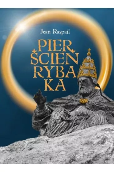 Pier�cie� Rybaka - Jean Raspail