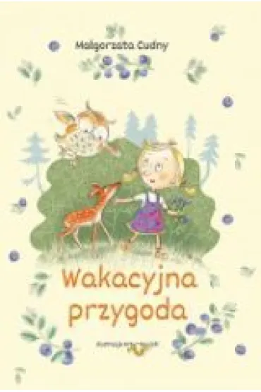 Wakacyjna przygoda - Ma�gorzata Cudny