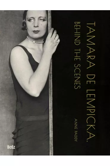 Tamara De Lempicka Behind The Scenes - Anne Paddy