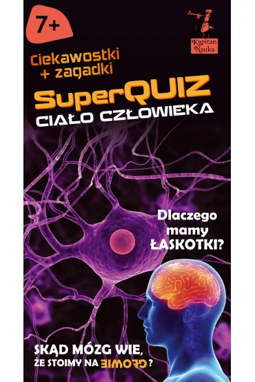 SuperQuiz. Cia�o cz�owieka. Kapitan Nauka - Magdalena Jarz�bowska