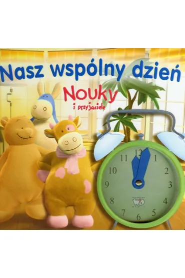 Nouky - Nasz wsp�lny dzie� - Patrycja Zarawska, Mariusz Kubica