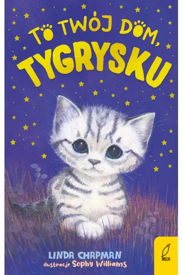 To tw�j dom, Tygrysku - Linda Chapman