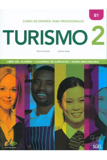 Turismo 2. Podr�cznik + �wiczenia + online B1 - Carlos Sanz, Nuria Xicota