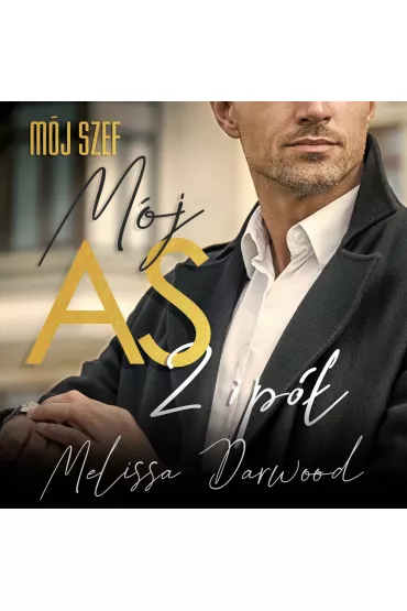 Audiobook M�j szef. M�j AS 2 i p� mp3 - Melissa Darwood