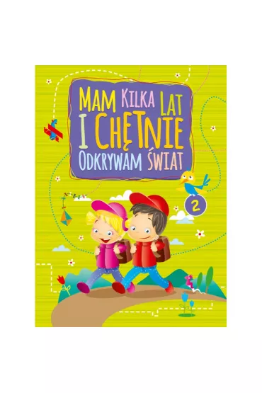 Mam kilka lat i ch�tnie odkrywam �wiat 2