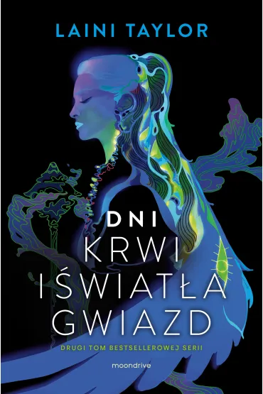 Dni krwi i �wiat�a gwiazd. C�rka dymu i ko�ci. Tom 2 - Laini Taylor