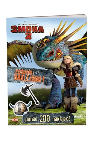 Jak wytresowa� smoka 2. Zadanie: naklejanie! * *