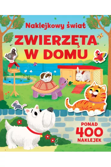 Zwierz�ta w domu. NAKLEJKOWY �WIAT