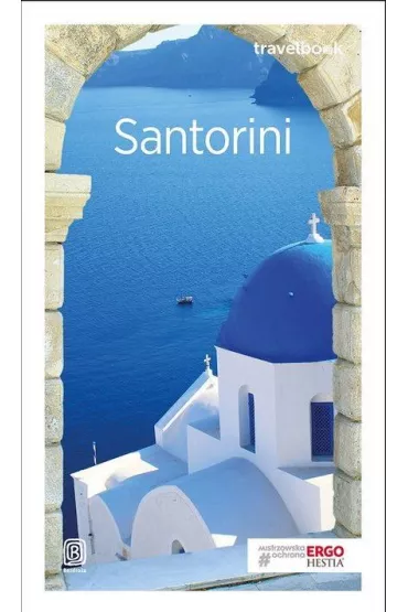 Santorini. Travelbook - Agnieszka Zawistowska