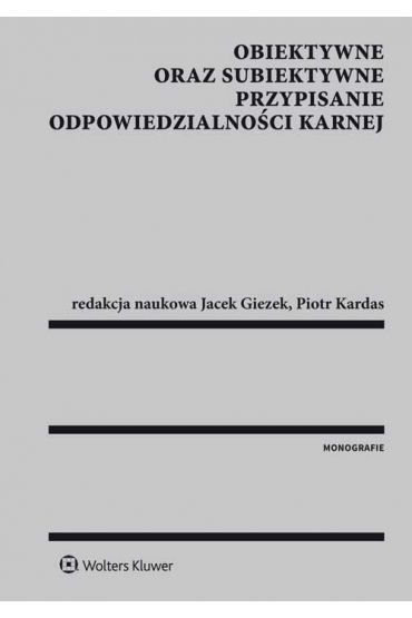 Obiektywne oraz subiektywne przypisanie odpowiedzi