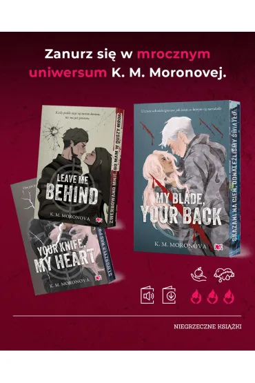 My Blade, Your Back (barwione brzegi) - K. M. Moronova