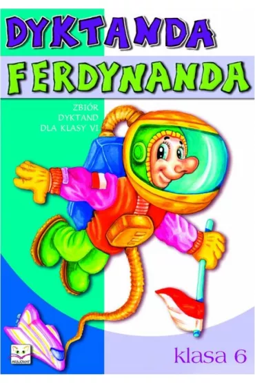Dyktanda Ferdynanda kl. 6 - Bogus�aw Michalec