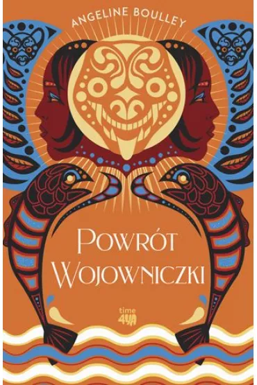 Powrt Wojowniczki - Angeline Boulley