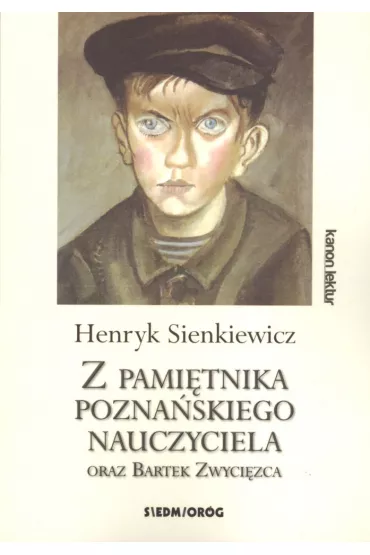Z pami�tnika pozna�skiego nauczyciela - Henryk Sienkiewicz