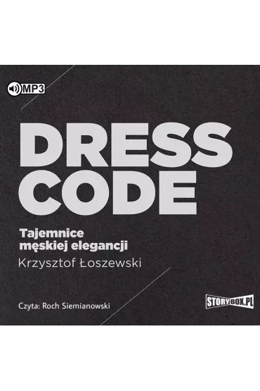 Audiobook Dress code. Tajemnice m�skiej elegancji CD - Krzysztof �oszewski