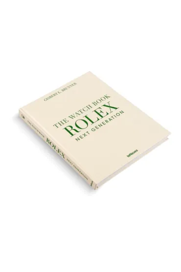 The Watch Book Rolex. Next Generation - L. Gisbert Brunner