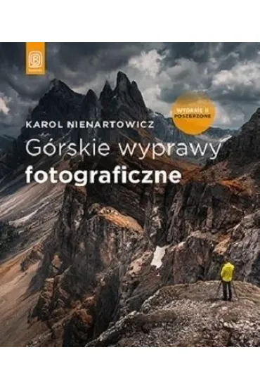 G�rskie wyprawy fotograficzne - Karol Nienartowicz