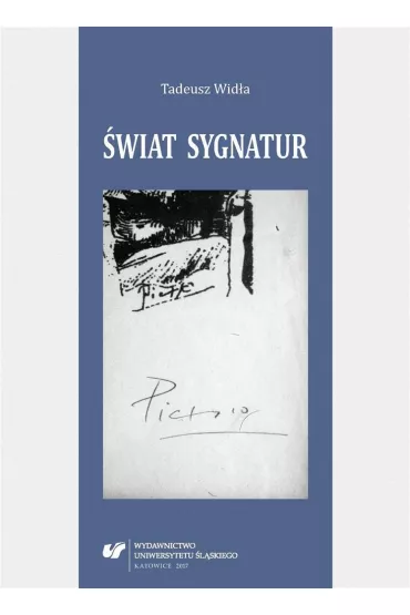 �wiat sygnatur - Tadeusz Wid�a