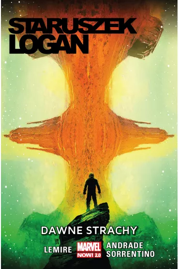 Marvel Now 2.0 Dawne strachy. Staruszek Logan. Tom 5 - Jeff Lemire, Filipe Andrade, Andrea  Sorrentino