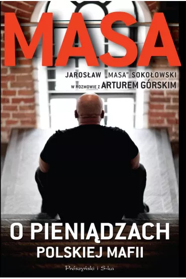 Masa o pieni�dzach polskiej mafii (pocket) - Artur G�rski