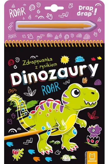 DINOZAURY. ZDRAPYWANKA Z RYSIKIEM