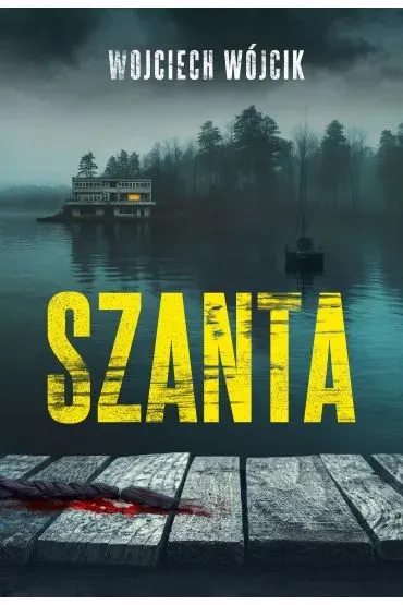 Szanta - Wojciech W�jcik